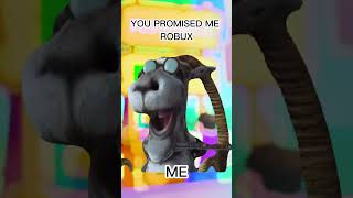 Did i Promise You Robux ? 🤣#roblox #shorts