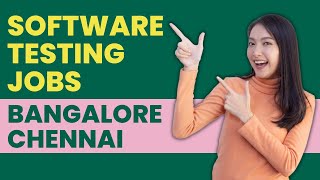 Software Testing Jobs in Bangalore | Chennai | Software Testing Sapiens