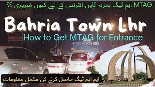 Bahria Town Lahore Main Entrance Traffic Issue | MTAG | How to Get MTAG | Required Documents | BTL