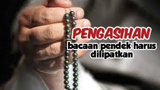 ketika amalan pengasihan anda bacaannya terlalu pendek