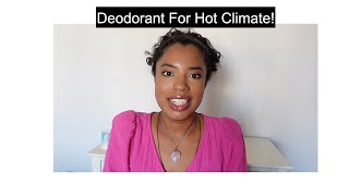 Deodorant For Hot Climate