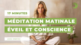 Méditation matinale - Commencez votre journée en pleine conscience