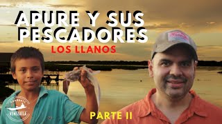 Conversando con los Pescadores del Rio Apure.