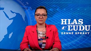 Denné správy dňa 30. 7.2024 - Hlas ľudu