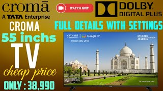 croma 55inch tv 4k ultra hd Google tv full review with details #croma #ratantata #tv #55inch