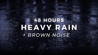 Heavy Rain & Brown Noise for FAST Sleep - Block Noises for Sleeping