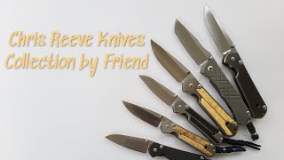 Chris Reeve Knives / Collection by Friend / Review