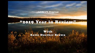 LIPBS TV - 2019 Year in Review (January 2020)