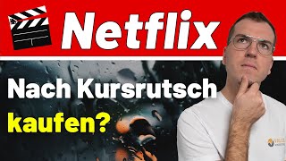 Netflix nach Kursrutsch kaufen?🤔 Aktienanalyse🔎