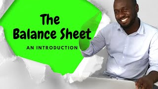 Balance sheet, an introduction | Statement of Financial position with a Worked example