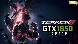 Tekken 8 - GTX 1650 Laptop | Ryzen 5 4600H | 16GB RAM, 1080P