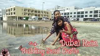 Building sand castle after Dubai Rains...masayang experience ng mga anak q #filipinopakistanifamily