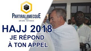 1- Je répond à Ton appel, Hajj 2018