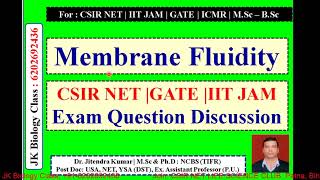 Membrane Fluidity (overview) | Role of cholesterol in membrane fluidity |CSIR NET | GATE | IIT-JAM