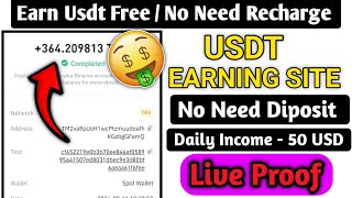 New Usdt Earning Site Usd Mining Site 2024 Best Investment Usdt Earning Website