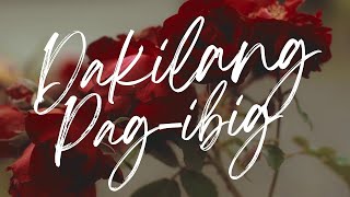 DAKILANG PAG-IBIG (Radical Love Tagalog) - Victory Worship | Song lyric video