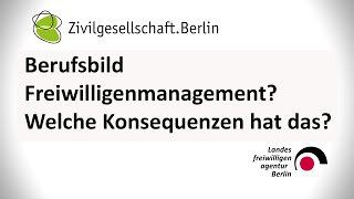 Berufsbild Freiwilligenmanagement? Welche Konsequenzen hat das?