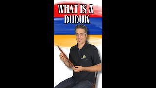 What Is A Duduk