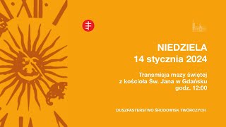 Transmisja LIVE mszy świętej z kościoła św. Jana w Gdańsku