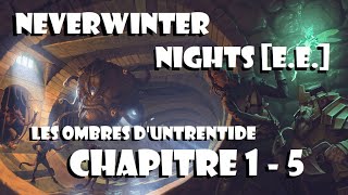 #Retrogaming [Face/cam] - #NEVERWINTERNIGHTS E.E. - SHADOWS OF UNTRENTIDE - Chapitre 1-5