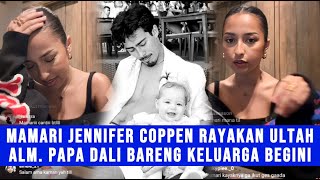 FULL LIVE! Momen Mamari Jennifer Coppen Bareng Keluarga Rayakan Anniversary Alm. Papa Dali