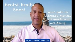 We Can All Use a Mental Health Boost - (Royce Fletcher Thomason)