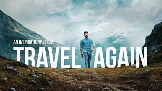 Inspirational Travel video | India Pandemic | TRAVEL AGAIN | Travel After Pandemic