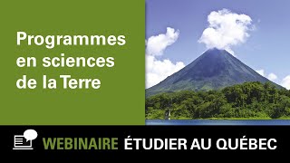 Webinaire | Étudier au Québec : Programmes en sciences de la Terre de l'UQAC #international