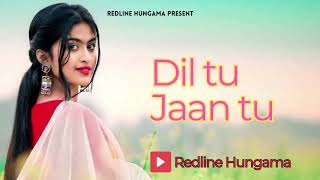 Dil Tu Jaan Tu | Redline Hungama | Hindi New Song | #shorts | #trending | #youtube