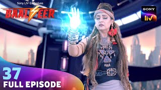 Benaam ने Decode किया Secret Message | Baalveer S4 | Ep 37 | Full Episode