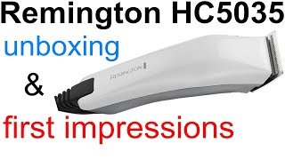 rd #306 Remington HC5035 Hair Clipper unboxing  and first impressions