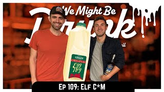 Ep 109: Egg Nog