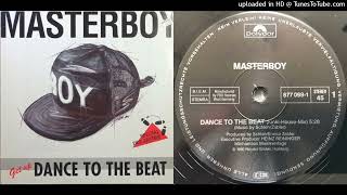 Masterboy – Dance To The Beat - Maxi-Single - 1990