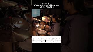 Maroon 5 - Won't Go Home Without You DRUM COVER 1