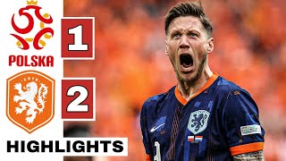 🟠Poland vs Netherlands (1-2) HIGHLIGHTS: Buksa, Gakpo & Weghorst GOALS | EURO 2024