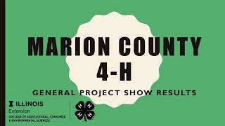 Marion County 4-H General Show Results