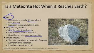 Misconceptions - A Meteorite that has Just Fallen to Earth is Hot