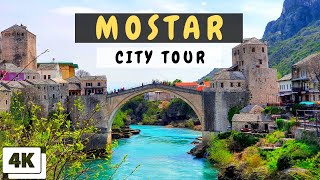 Mostar Walking Tour (4K )