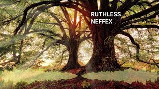 NEFFEX - Ruthless | No Copyright Music