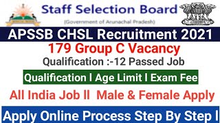 APSSB CHSL Recruitment 2021 ll 179 Group C Vacancy ll Apply Online Process Step By Step