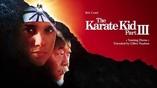 Bill Conti   The Karate Kid, Part III   Training Theme Extended by Gilles Nuytens