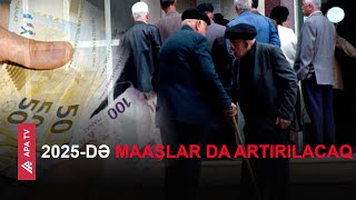 Gələn il Azərbaycanda minimum pensiya məbləği 280 manat olacaq? – APA TV