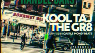 KOOL TAJ THE GR8 - HANDLE BARS