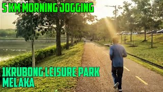 5 km Morning Jogging at 1Krubong Leisure Park, Melaka #jomrun