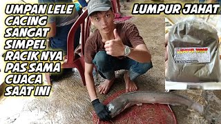 umpan jitu galatama lele||cacing+lumpur jahat Ajs fhising