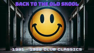 Back to the Old Skool 90s Vinyl Set (1991-1998 house & trance club classics)