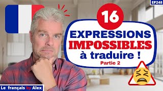 🇫🇷 16 EXPRESSIONS FRANÇAISES difficiles à comprendre 🤔 (en français parlé de tous les jours) 🗣️