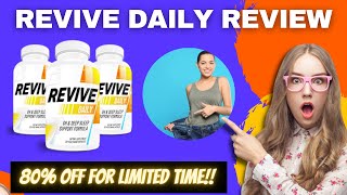 REVIVE DAILY REVIEW - REVIVE DAILY WEIGHTLOSS PILL-((WARNING!!))-Revive Daily Reviews - Revive Daily