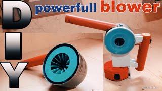 HOW TO A MAKE BLOWER | POWERFULL BLOWER | DIY BLOWER