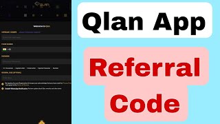 Qlan App Referral Code